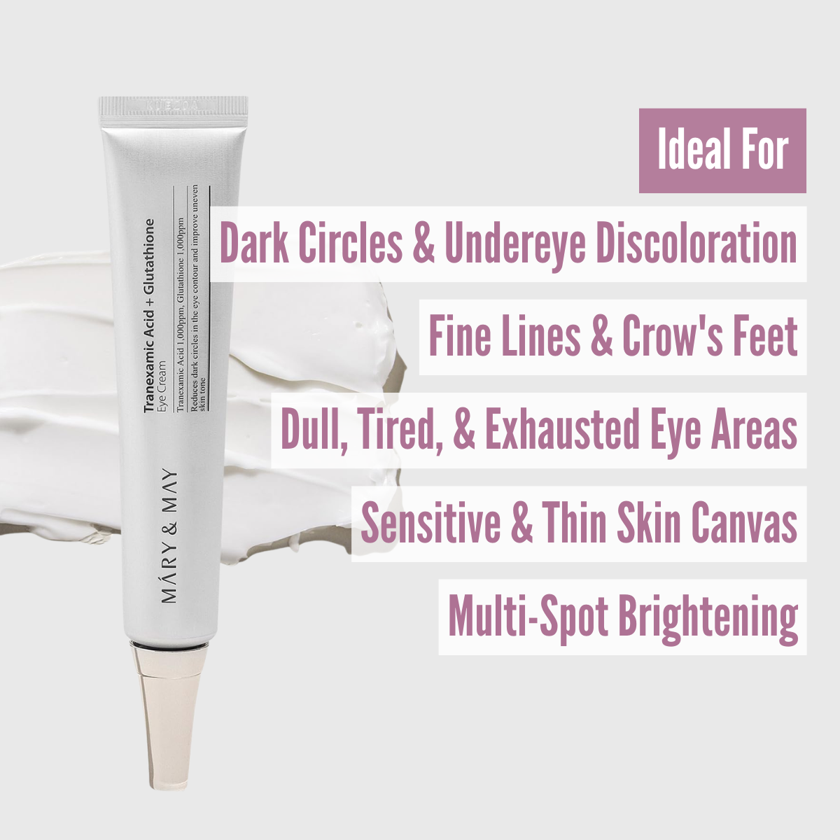 Mary&May Tranexamic Acid+ Glutathion Eye Cream skin type