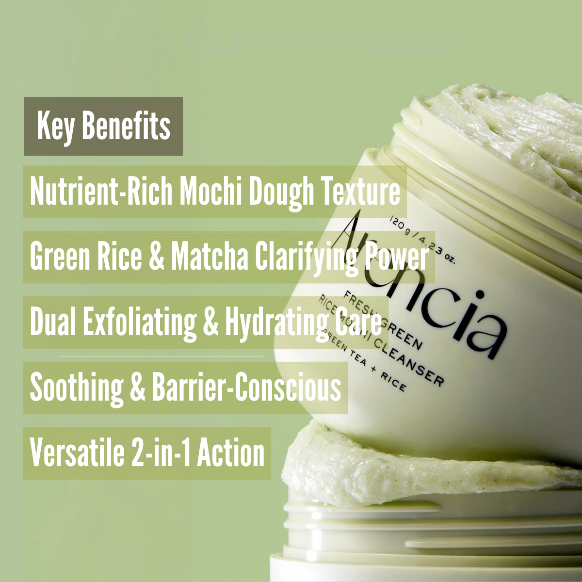 Arencia Fresh Green Rice Mochi Cleanser benefits
