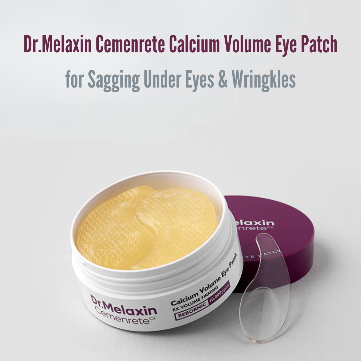 Dr.Melaxin Cemenrete Calcium Volume Eye Patch - 60ea