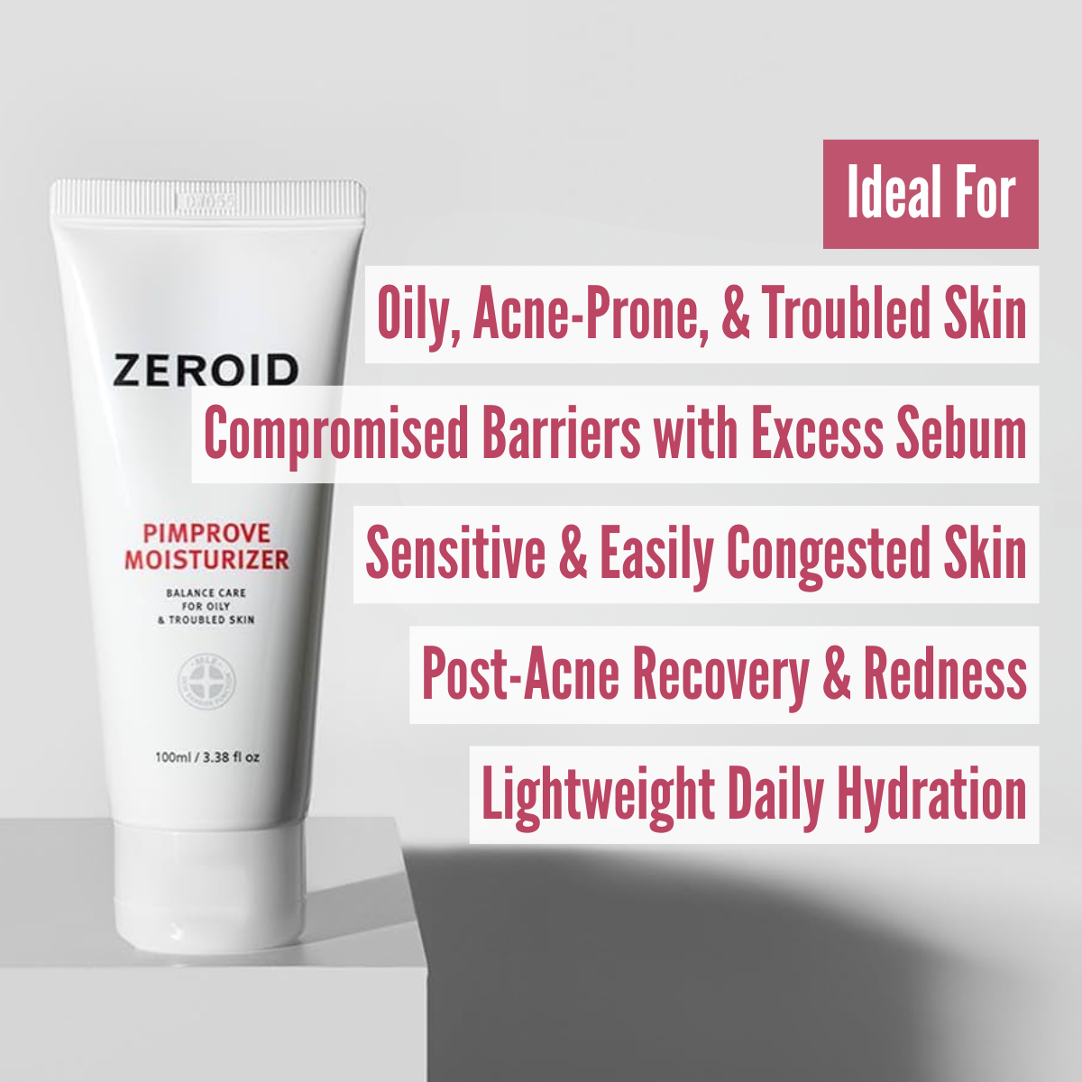 ZEROID Pimprove Moisturizer skin type